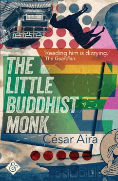 The Little Buddhist Monk (eBook, ePUB) - Aira, César