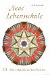 Neue Lebensschule (eBook, ePUB) - Bild 1