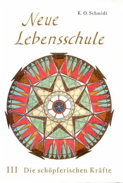 Neue Lebensschule (eBook, ePUB) - Schmidt, K. O.