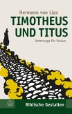 Timotheus und Titus (eBook, ePUB)