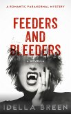 Feeders and Bleeders (eBook, ePUB)