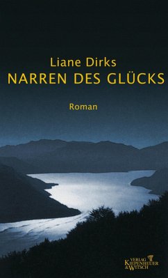 Narren des Glücks (eBook, ePUB) - Dirks, Liane