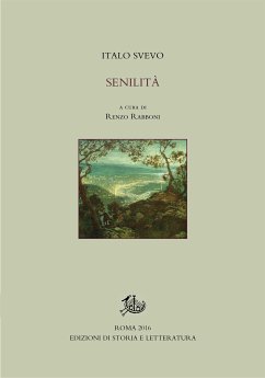 Senilità (eBook, PDF) - Rabboni, Renzo; Svevo, Italo