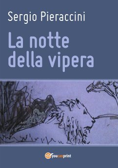 La notte della vipera (eBook, PDF) - Pieraccini, Sergio