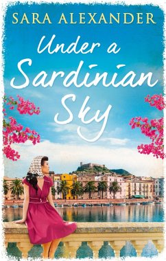 Under a Sardinian Sky (eBook, ePUB) - Alexander, Sara