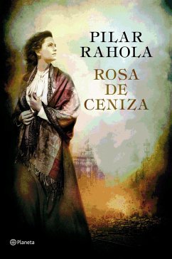 Rosa de ceniza - Rahola, Pilar