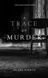 A Trace of Murder (A Keri Locke... - Bild 1