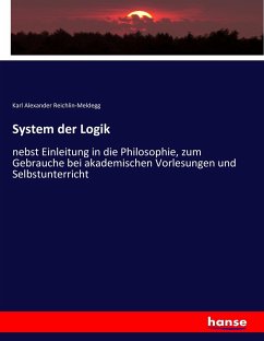 System der Logik - Reichlin-Meldegg, Karl Alexander