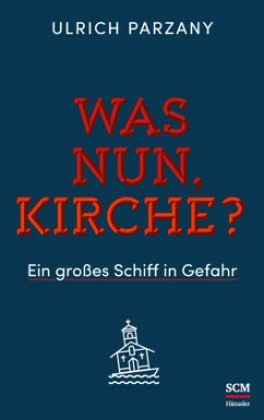 Was nun, Kirche? - Parzany, Ulrich