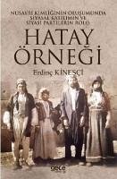 Nusayri Kimliginin Olusumunda Siyasal Katilimin ve Siyasi Partilerin Rolü Hatay Örnegi - Kinesci, Erdinc