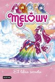 Melowy 6. El libro secreto