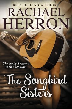 The Songbird Sisters - Herron, Rachael