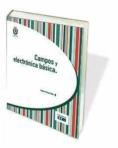 Campos y electrónica básica - Pichel Ortiz, Iratxo