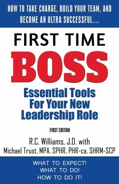 First Time Boss - Williams, R. C.; Trust, Michael