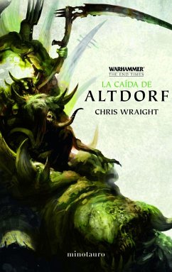 La caída de Altdorf - Wraight, Chris