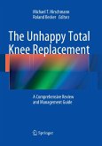 The Unhappy Total Knee Replacement