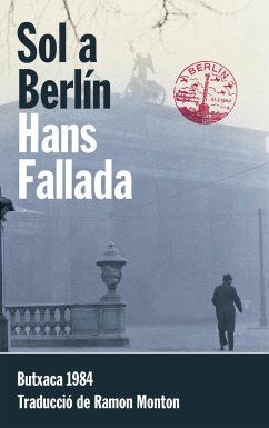 Sol a Berlín - Fallada, Hans