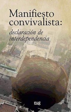 Manifiesto convivalista : declaración de interdependencia