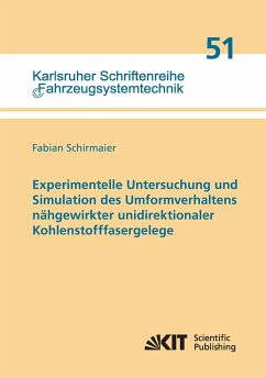 Experimentelle Untersuchung und Simulation des Umformverhaltens nähgewirkter unidirektionaler Kohlenstofffasergelege - Schirmaier, Fabian