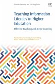Teaching Information Literacy in Higher Education (eBook, ePUB)