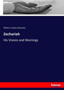 Zechariah - Alexander, William Lindsay