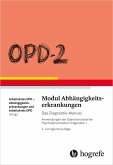 OPD-2 - Modul Abhängigkeitserkrankungen (eBook, PDF)