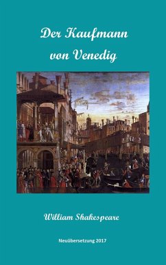 Der Kaufmann von Venedig (eBook, ePUB) - Wright, Derrik; Shakespeare, William