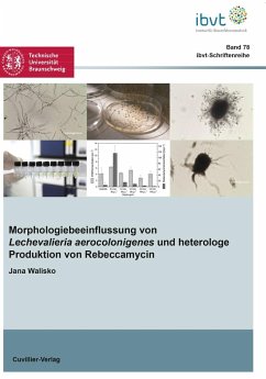 Cover Morphologiebeeinflussung von Lechevalieria aerocolonigenes und heterologe Produktion von Rebeccamycin