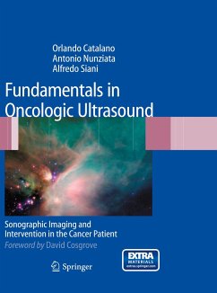 Fundamentals in Oncologic Ultrasound - Catalano, Orlando;Nunziata, Antonio;Siani, Alfredo