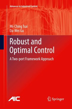 Robust and Optimal Control - Tsai, Mi-Ching;Gu, Da-Wei