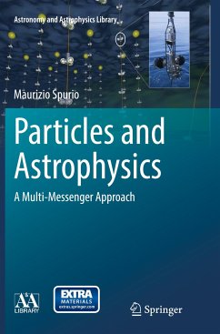 Particles and Astrophysics - Spurio, Maurizio