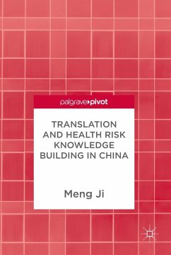 Translation and Health Risk Knowledge Building in China - Ji, Meng