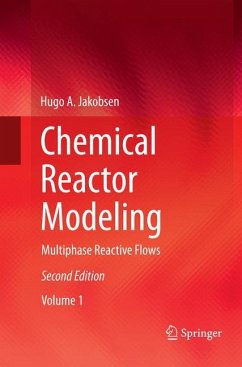 Chemical Reactor Modeling - Jakobsen, Hugo A.