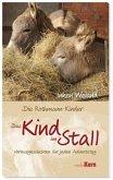 Die Rothmann-Kinder: Das Kind im Stall