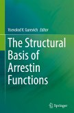 The Structural Basis of Arrestin Functions