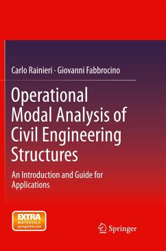 Operational Modal Analysis of Civil Engineering Structures - Rainieri, Carlo;Fabbrocino, Giovanni