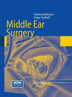 Middle Ear Surgery - Hildmann, Henning;Sudhoff, Holger