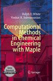 Computational Methods in Chemical Engineering with Maple