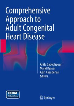 Comprehensive Approach to Adult Congenital Heart Disease