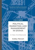 Political Marketing and Management in Ghana