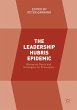 The Leadership Hubris Epidemic - Bild 1