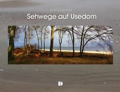 Bildband Sehwege auf Usedom - Fret, Rosemarie