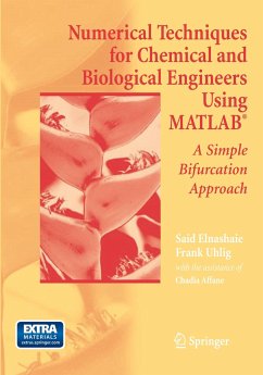 Numerical Techniques for Chemical and Biological Engineers Using MATLAB® - Elnashaie, Said S.E.H.;Uhlig, Frank