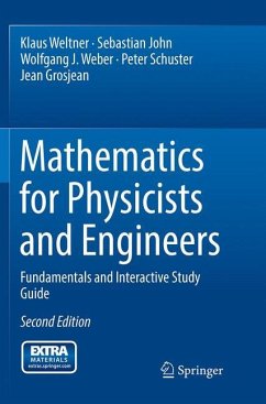 Mathematics for Physicists and Engineers - Weltner, Klaus;John, Sebastian;Weber, Wolfgang J.