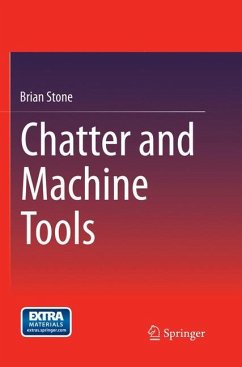 Chatter and Machine Tools - Stone, Brian