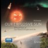 Our Explosive Sun - Bild 1