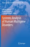 Systems Analysis of Human Multigene Disorders