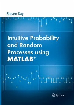 Intuitive Probability and Random Processes using MATLAB® - Kay, Steven