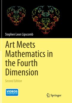 Art Meets Mathematics in the Fourth Dimension - Lipscomb, Stephen Leon