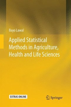 Applied Statistical Methods in Agriculture, Health and Life Sciences - Lawal, Bayo